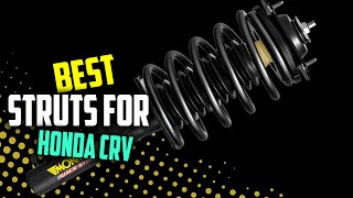 Top 5 Best Struts for Honda CRV [Review 2024] - Front Left Coil Spring Shocks & Quick Struts