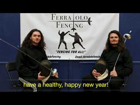 Ferraiolo Fencing New Years Message