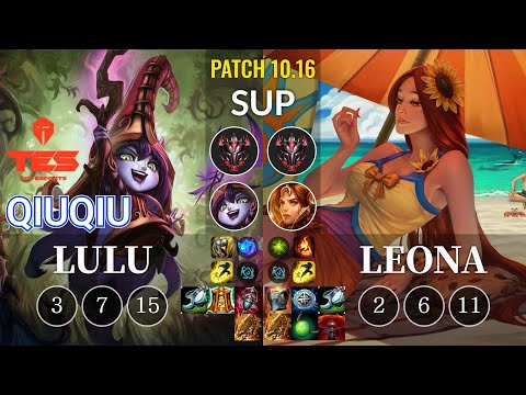 TES QiuQiu Lulu vs Leona Sup - KR Patch 10.16