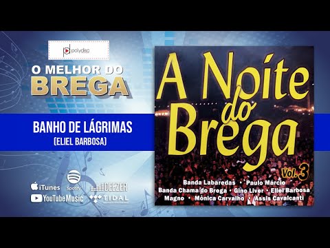 Banho de Lágrimas - Eliel Barbosa