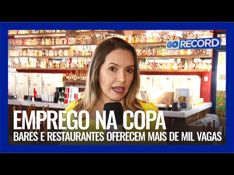 JOBS AT THE WORLD CUP: BARS AND RESTAURANTS OFFER MORE THAN A THOUSAND VACANCIES