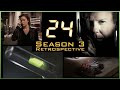 24 Series Retrospective | Season 3 | 