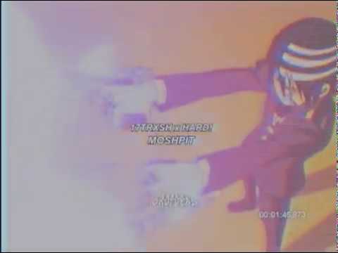 17TRXSH x DRAH - MOSHPIT