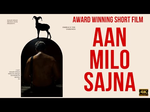 dinesh AAN MILO SAJNA (EMBRACE THE DARKNESS) DOP Dinesh Dhaaka