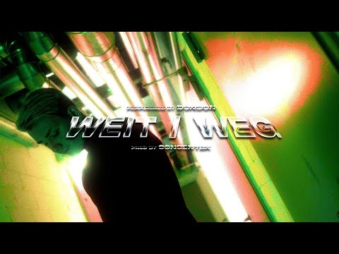 weit/weg - DONDON (slowed + reverb)