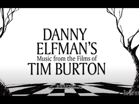 Danny Elfman's Music from the Films of Tim Burton (HD)