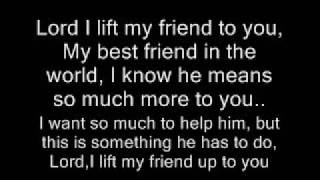 Prayer For A Friend Music Video