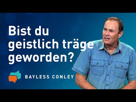 Abgestumpft? Gewinne deine geistliche Schärfe zurück! 🪓 (1) – Bayless Conley