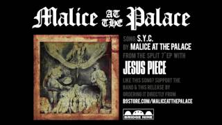 Malice At The Palace "S.Y.C." (Official Audio)