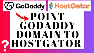 How To Point GoDaddy Domain Name To Hostgator Hosting 🔥 (UPDATED Tutorial!)