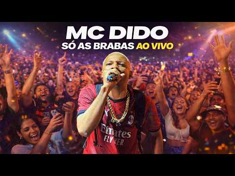 MC DIDO SÓ AS BRABAS AO VIVO MEDLEY ANTIGO TEMPO DA MANGUEIRA