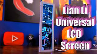 Lian Li's Universal Screen is an easy upgrade to your PC build