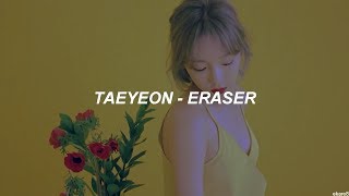 Taeyeon - Eraser // Sub. español