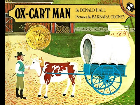 Kids Book Read Aloud: Ox Cart Man by Donald Hall, pictures by Barbara Cooney