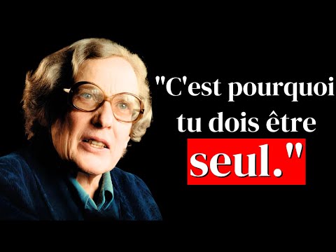Marie Louise von Franz : « Il faut être seul pour que l'inconscient devienne plus fort et que vous…»
