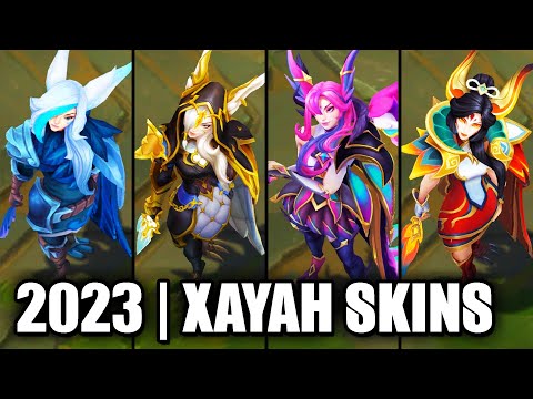 ALL XAYAH SKINS SPOTLIGHT 2023 | League of Legends