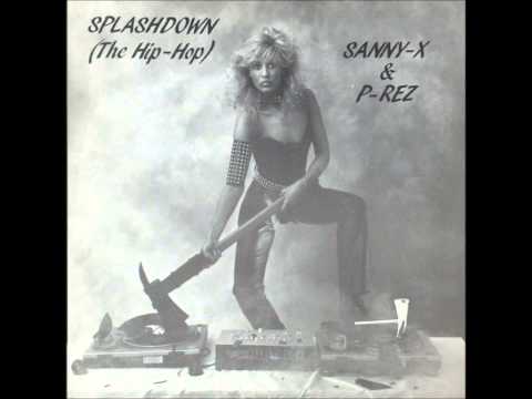 Sanny X & P-Rez - Splashdown -1985