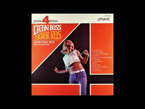 Edmundo Ros - Latin Boss…Senior Ros