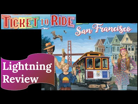Ticket to Ride: San Francisco - Review