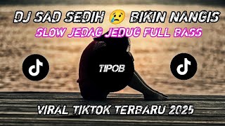 Download lagu DJ Sad Terbaru 2025 🔥 Lagu Sedih Bikin Nangis 🥺 | DJ Paling Viral di TikTok & YouTube mp3 Download lagu DJ Sad Terbaru 2025 🔥 Lagu Sedih Bikin Nangis 🥺 | DJ Paling Viral di TikTok & YouTube mp3
