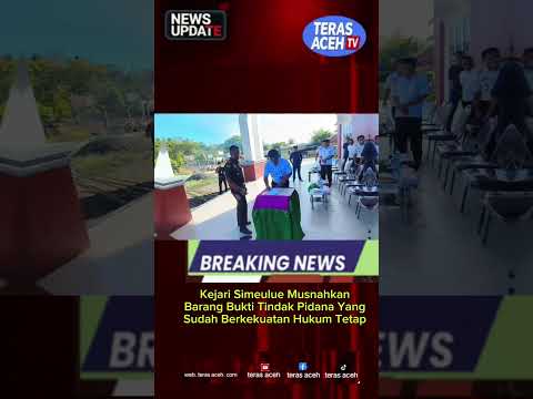 Kejari Simeulue Musnahkan Barang Bukti Tindak Pidana Yang Sudah Berkekuatan Hukum Tetap
