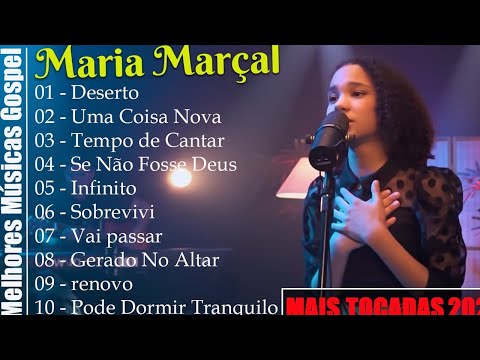 1 Hora De Música Gospel com Maria Marçal || Maria Marçal, Deserto,... -  Música Gospel