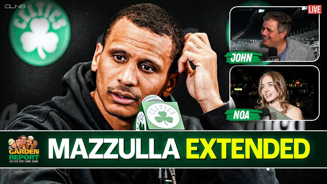 LIVE Garden Report: Celtics EXTEND Joe Mazzulla