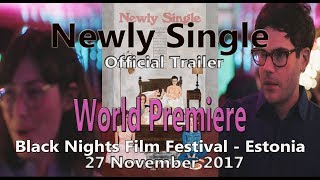NEWLY SINGLE Official Trailer (2017) Molly C Quinn video
