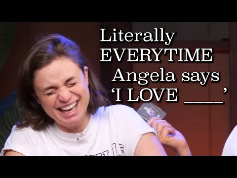 Literally Everytime Angela Says I Love This Game