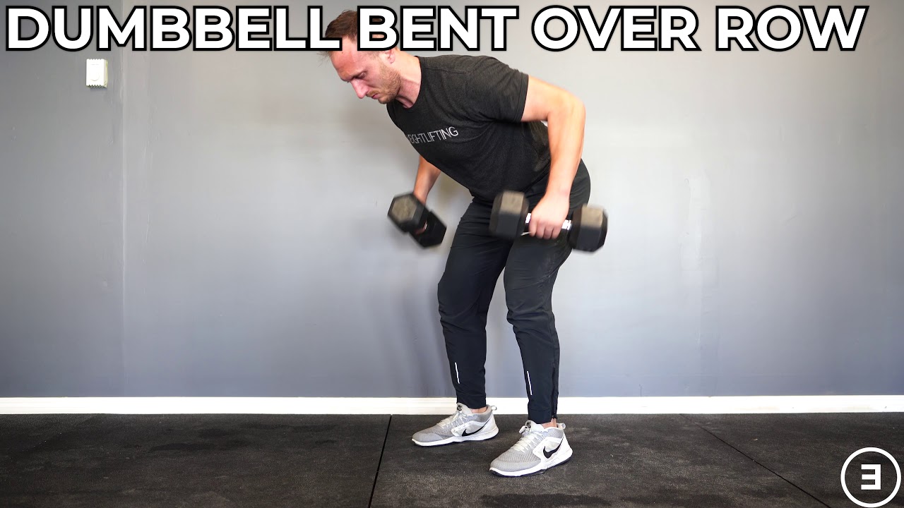 Dumbbell Bent Over Row - YouTube
