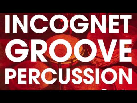 Incognet Groove Percussion Samples ( Kryder, GrooveCartel Samples)