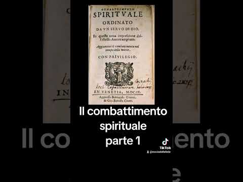 Combattimento spirituale, parte prima