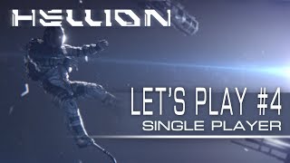 Hellion - Let&#39;s Play #4 (Singleplayer Update)