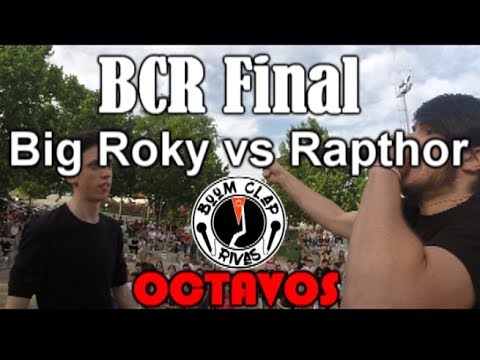 Rapthor vs Big Roky - Octavos | BCR Final