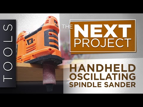 WEN Handheld Oscillating Spindle Sander (HOSS) - The Next Project