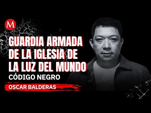 The Light of the World and its paramilitary origins | Black Code with Oscar Balderas