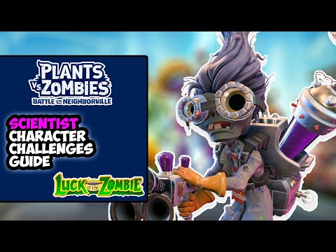 Scientist "Luck o' the Zombie" Character Challenge Guide - PvZ Battle For Neighborville