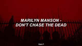 Marilyn Manson - Don&#39;t Chase The Dead (Subtitulada Español)