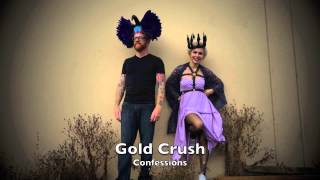 Gold Crush: Confessions