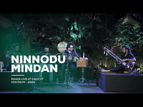 Ninnodu Mindan - Raaza RaAq