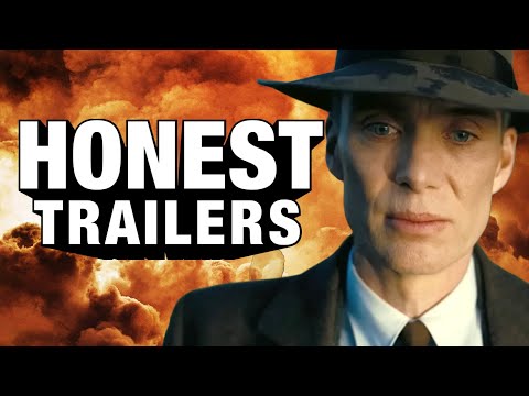 Honest Trailers | Oppenheimer