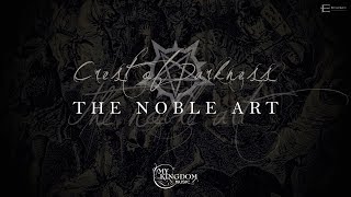CREST OF DARKNESS - The Noble Art (LYRIC VIDEO)
