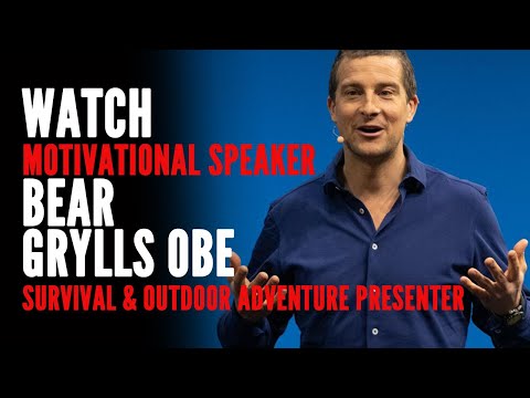 Bear Grylls OBE - Motivational Speaker Showreel
