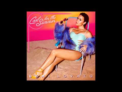 Demi Lovato - Cool For The Summer (Audio)