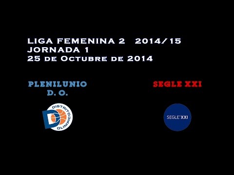 Declaraciones Jornada 1 Liga Femenina 2 14/15. Plenilunio D. O. - Segle XXI