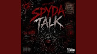 Download lagu Spyda Talk mp3 Download lagu Spyda Talk mp3