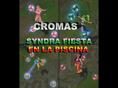 🤽‍♀️CROMAS SYNDRA FIESTA en la PISCINA lol skin interacciones (POOL PARTY CHROMA)- league of legends