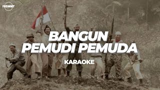 Download lagu BANGUN PEMUDI PEMUDA | KARAOKE mp3