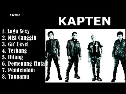 KAPTEN Full Album Pilihan Terbaik 2024
