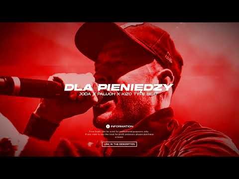 "Dla Pieniędzy" Joda x Paluch x Kizo Type Beat (prod. jarØ)